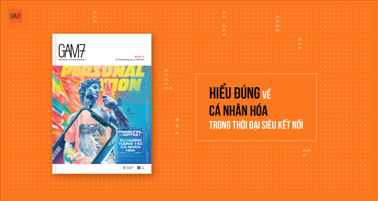 Hoạt động cá nhân hóa và khác biệt trong thông điệp truyền thông là xu hướng tất yếu để thương hiệu thành công.