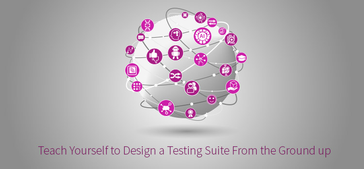 Bạn hoàn toàn có thể tự thiết kế Test Suite