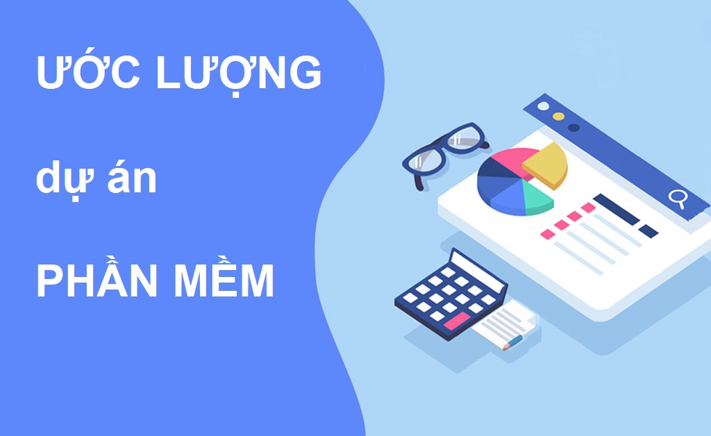Estimate dự án phần mềm